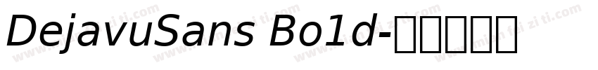 DejavuSans Bo1d字体转换